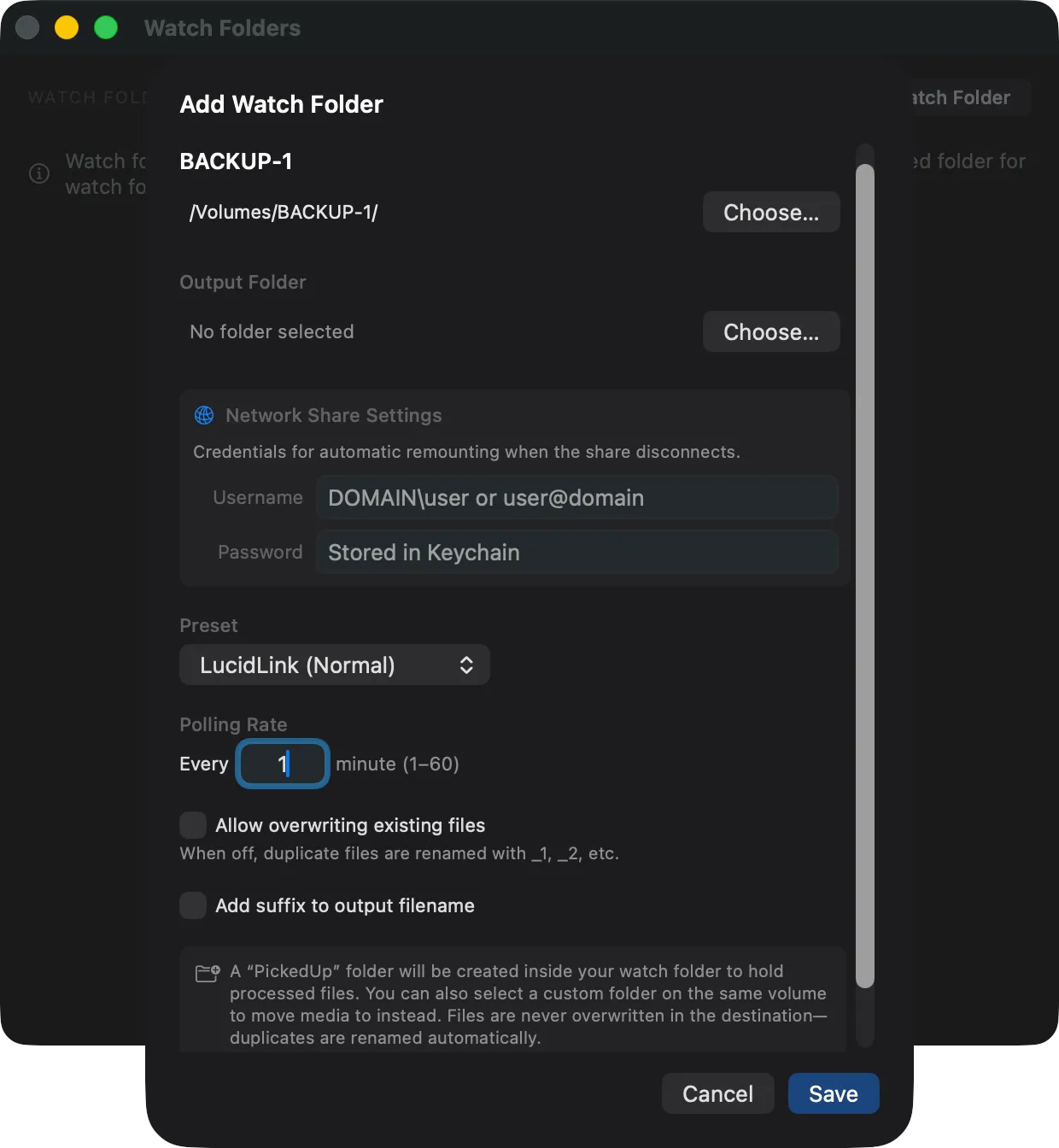 Network share watch folder configuration with username and Keychain password storage